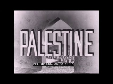 1940s TRAVELOGUE OF PALESTINE /